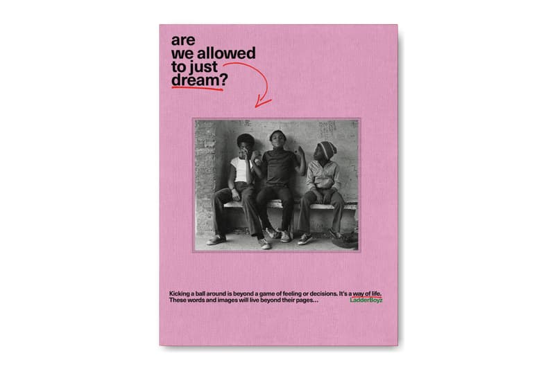 Are We Allowed to Just Dream LadderBoyz Football Book